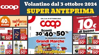 volantino coop dal 3 ottobre 2024 anteprima ✅ Sconti fino al 50 🔥 Super offerte e promozioni [upl. by Yonah]