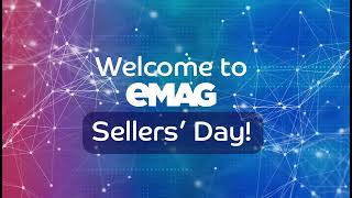 Discover eMAG Sellers’ Day [upl. by Heiney377]