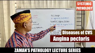 Systemic Pathology Lecture 34  Diseases of CVS  Day 04  Angina pectoris [upl. by Htebyram]