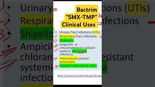 Bactrim quotTrimethoprim  Sulfamethoxazolequot Clinical Uses [upl. by Alyad516]