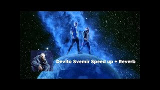 DEVITO  SVEMIR FEAT INAS SPEEDUP RMX [upl. by Shaun]