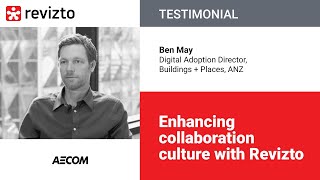 Revizto Testimonial How AECOM is enhancing collaboration culture with Revizto [upl. by Carnes]