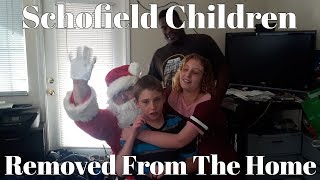 Schofield Children Removed March 2019 Update [upl. by Ostler]