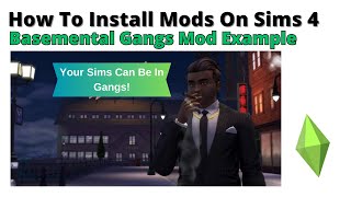 How To Install Basemental Gangs Mod For Sims 4  2024 [upl. by Jeana9]