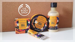 VANILLA PUMPKIN RANGE  THE BODY SHOP  Unboxing amp Review [upl. by Peadar248]