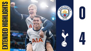 Man City 04 Tottenham Hotspur  Extended Premier League Highlights  Spurs run riot in Manchester [upl. by Eimmis]