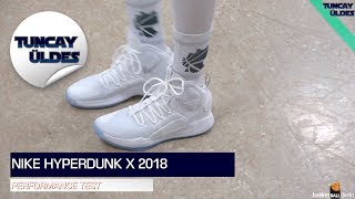 Performance Test NIKE HYPER DUNK X [upl. by Ecnaled560]