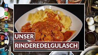 Unser Rinderedelgulasch [upl. by Lesli]