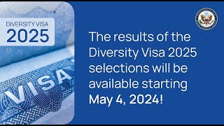 Diversity Visa DV 2025 Lottery Entrant Status Check Starts Soon [upl. by Donall265]