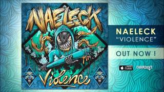 Naeleck  Violence Original Mix [upl. by Sands973]