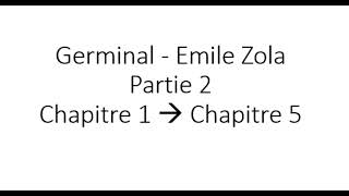 Audio Livre  Germinal  Emile Zola  Partie 2  Chapitre 1 à 5 [upl. by Oniratac329]