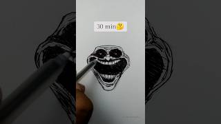 Troll face drawing in 5 sec 30 min and 2 hr shorts [upl. by Leela]