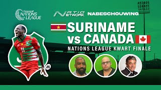 NATIONETWORK  Nabeschouwing Suriname VS Canada  Met Glenn van Straatum [upl. by Sloan]