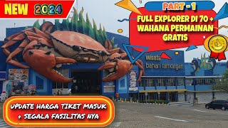 WBL WISATA BAHARI LAMONGAN  FULL EXPLORER PART 1 [upl. by Bigg]