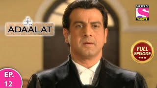 Adaalat  Full Episode  Episode 12  19th February 2021 [upl. by Goggin]