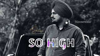 So High  Official Music Video  Sidhu Moose Wala ft BYG BYRD  Humble Music [upl. by Elmaleh]