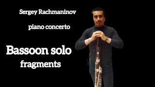 Fragments Bassoon solo from Piano Concerto 3 by Rachmaninov [upl. by Ardelis694]