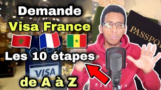 COMMENT FAIRE UNE DEMANDE DE VISA  Les étapes de la demande Visa France  étudier en France [upl. by Eiramassenav]