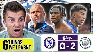 6 THINGS WE LEARNT FROM CHELSEA 02 MAN CITY [upl. by Emoryt]