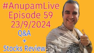 Anupam Tripathi Finance is live EPISODE 59 QampA STOCKS REVIEW anupamlive anupamtripathifinance [upl. by Nolek133]