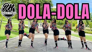 DOLA DOLA  DJ REDEM REMIX  TIKTOK VIRAL  DANCE WORKOUT [upl. by Elsey577]