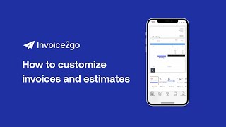 How to customize invoices and estimates [upl. by Millhon]