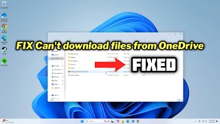 FIXED Cant download files from OneDrive in Windows 1011 [upl. by Hoang]