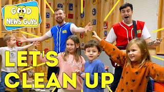 The Clean Up Song 🧹🙌  Good News Guys  Christian Songs for Kids [upl. by Ibrik]