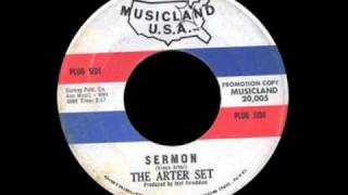 The Arter Set  Sermon [upl. by Ancelin]