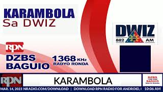 KARAMBOLA SA DWIZ  MARCH 14 2023 [upl. by Enirrok]