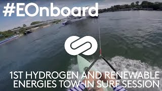 EOnboard  Energy Observer hosts the first Hydrogen and renewable energies Towin surf session [upl. by Gaskin]