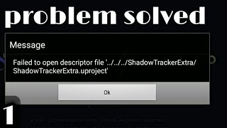 Failed to open descriptor file shadow trackerExtra 100problem solved [upl. by Amehr]