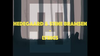 Hedegaard amp Stine Bramsen  Keep Dreaming Lyrics [upl. by Ddej783]