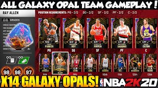 FULL GALAXY OPAL TEAM WITH 14 GALAXY OPALS IN NBA 2K20 MYTEAM [upl. by Bernie552]