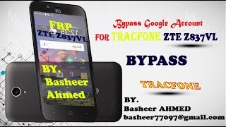 تخطي حساب قوقل لجميع اجعزة zte تراسفون z837vl remove frp for zte tracfone z837vl [upl. by Janie]