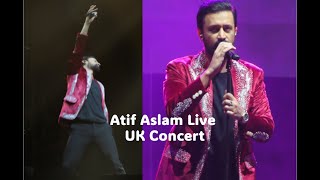 Atif Aslam Live in concert UK [upl. by Nadabb793]