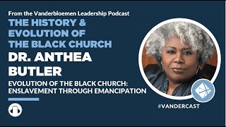 Podcast  Origins Of The Black Church Enslavement Through Emancipation With Dr Anthea Butler [upl. by Nylirehc]