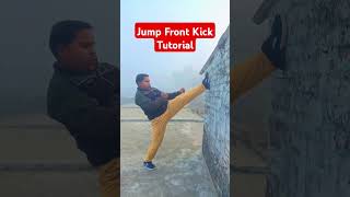 Jump Front kick Tutorial martialarts combatsport kickboxing mmafighter kick tutorial [upl. by Noby]