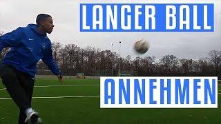 Langen Ball annehmen  Technik Theorie  Fußball Tipps [upl. by Ferdinanda376]