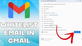 How to Whitelist Emails in Gmail 2024 [upl. by Riggins]