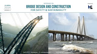 Webinar on Bridge Design and Construction for Safety amp Sustainability by Metalogic PMS  LIVE [upl. by Martinsen]