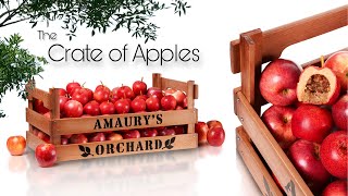 The Crate of Apples [upl. by Droffig703]