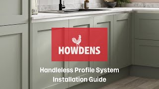 Howdens Handleless Kitchen Profile Installation Video [upl. by Rollet]