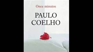 Resumen del libro Once minutos Paulo Coelho [upl. by Teerell]