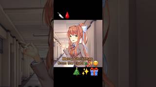 ddlc monika justmonika aprilfool kaori christmas fypシ゚viral [upl. by Heeley913]