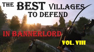 Bannerlord Villages that are as good as any Castle for a Last Stand Aoeria Volume VIII [upl. by Vaas]