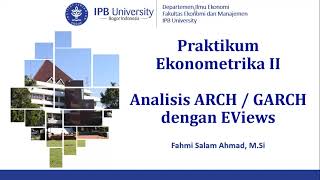 Praktikum Ekonometrika II  Analisis ARCHGARCH di EViews [upl. by Oibaf]