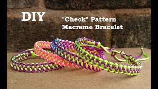 How to Make a Check Pattern Macrame Bracelet Tutorial [upl. by Aerdnaeel615]