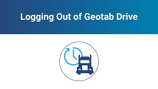 How to Log Out of Geotab Drive [upl. by Hamirak886]