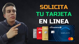 💳 Como solicitar cualquier tarjeta de crédito Citibanamex en línea fácil y rápido [upl. by Aimil115]